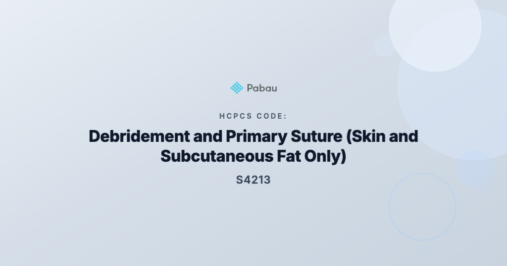 Ccsd Code S4213 Debridement And Primary Suture Of Wound Without Involvement Of Deeper Tissue Skin And Subcutaneous Fat Only Trunk And Limbs