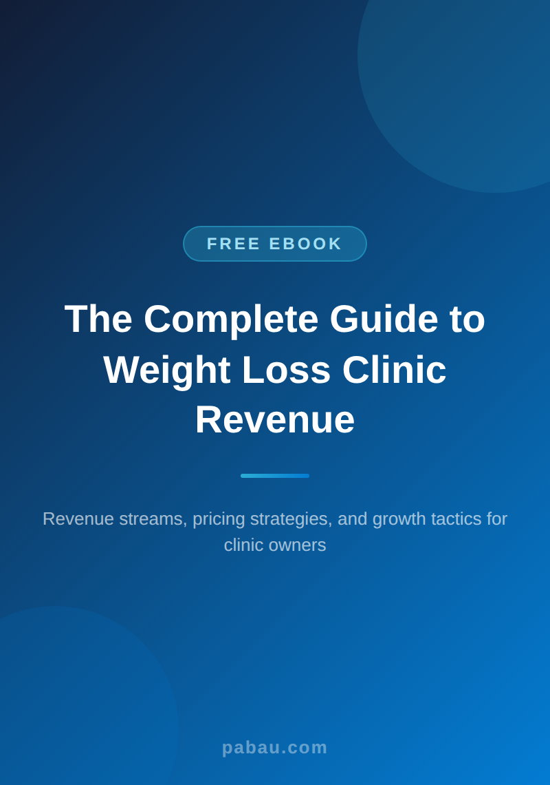 The Complete Guide to Weight Loss Clinic Revenue - ebook cover