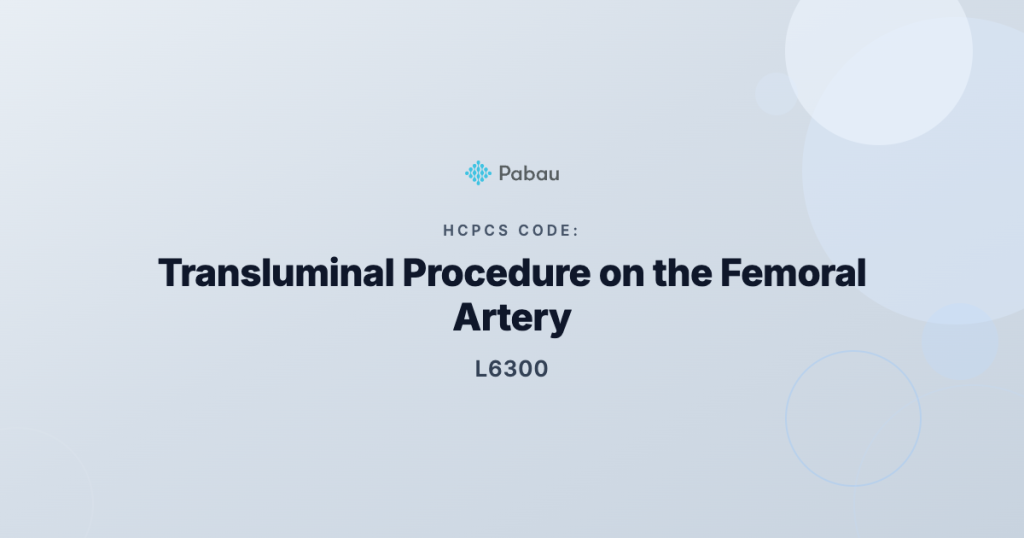 Ccsd Code L6300 Transluminal Procedures On Femoral Artery