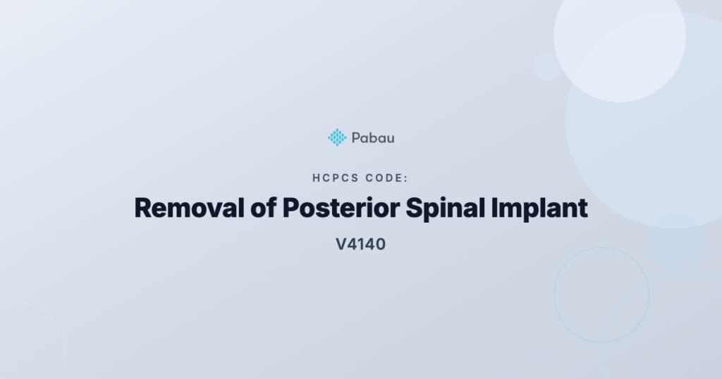Ccsd Code V4140 Removal Of Posterior Spinal Implant