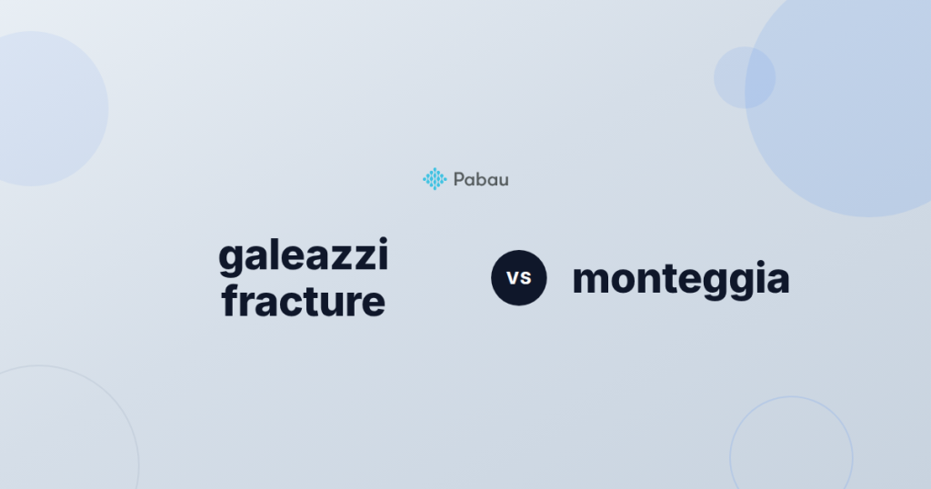 Galeazzi Fracture vs Monteggia Fracture: Key Differences, Diagnosis & Treatment