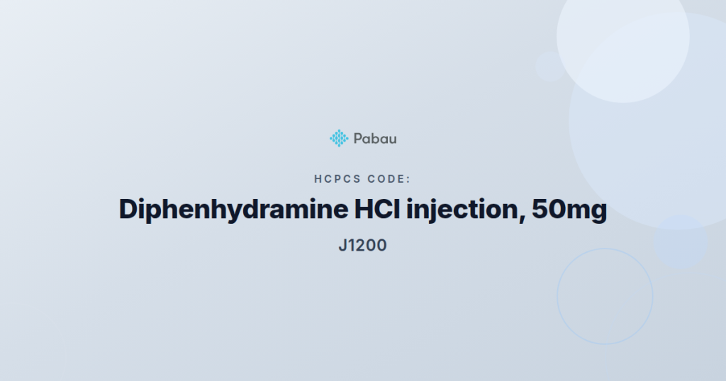 Hcpcs Code J1200 Diphenhydramine Hcl Injection 50mg