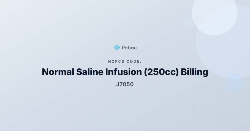 Hcpcs Code J7050 Normal Saline Infusion 250cc