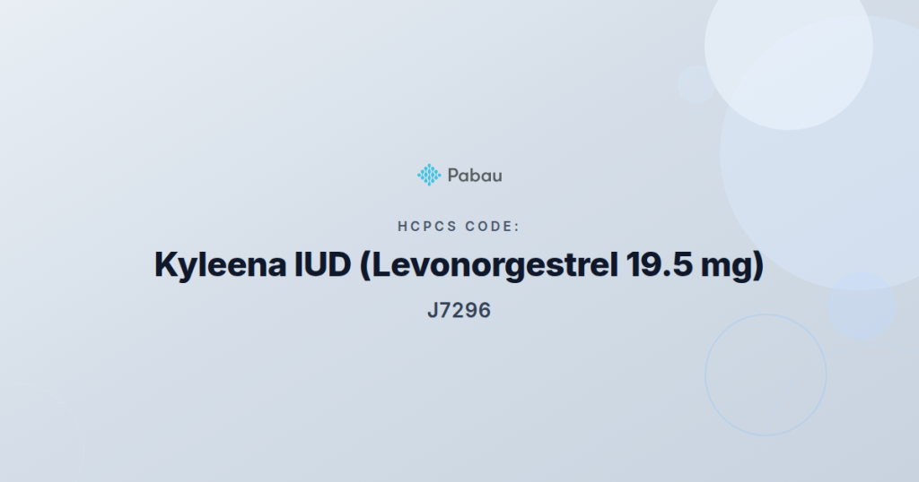 Hcpcs Code J7296 Kyleena Iud Levonorgestrel 195 Mg