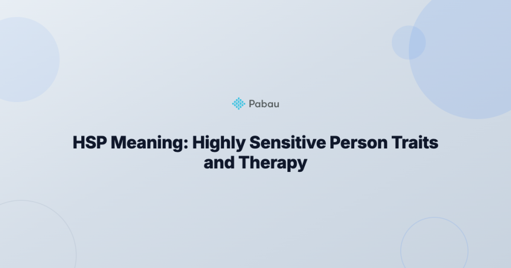 HSP Meaning: Henoch-Schönlein Purpura vs Highly Sensitive Person