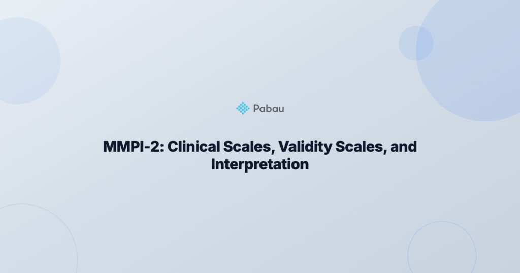MMPI-2: Clinical Scales, Validity Scales, and Interpretation Guide